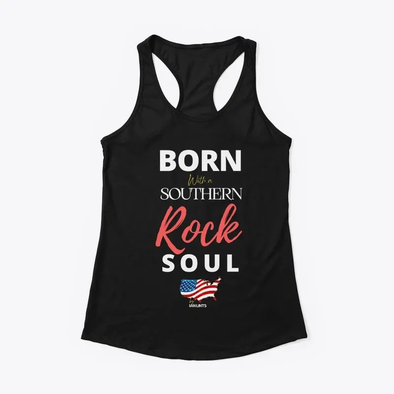 Born with a southern rock soul